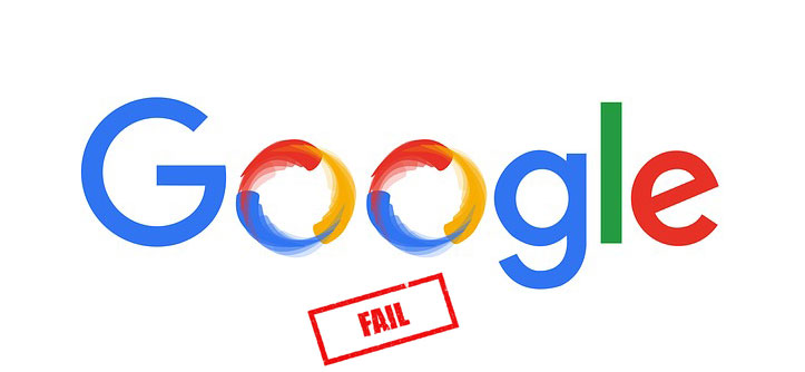 google failures